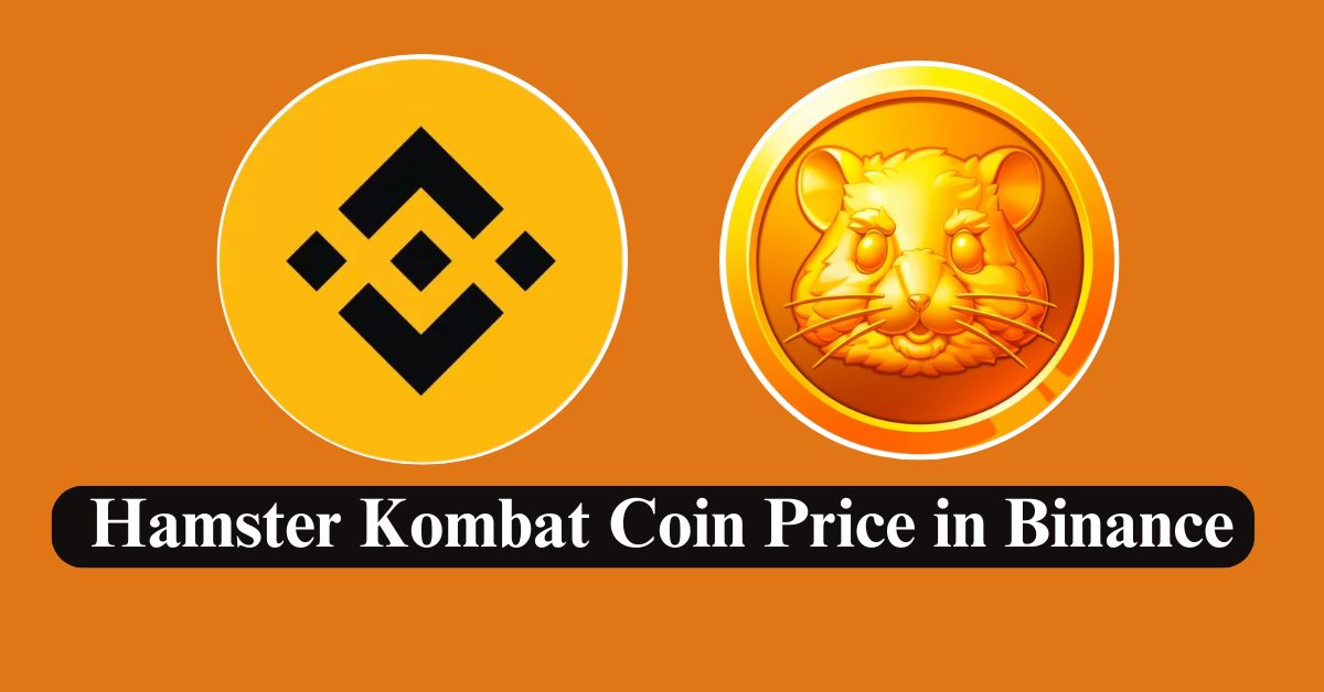 Hamster Kombat Coin Price in Binance