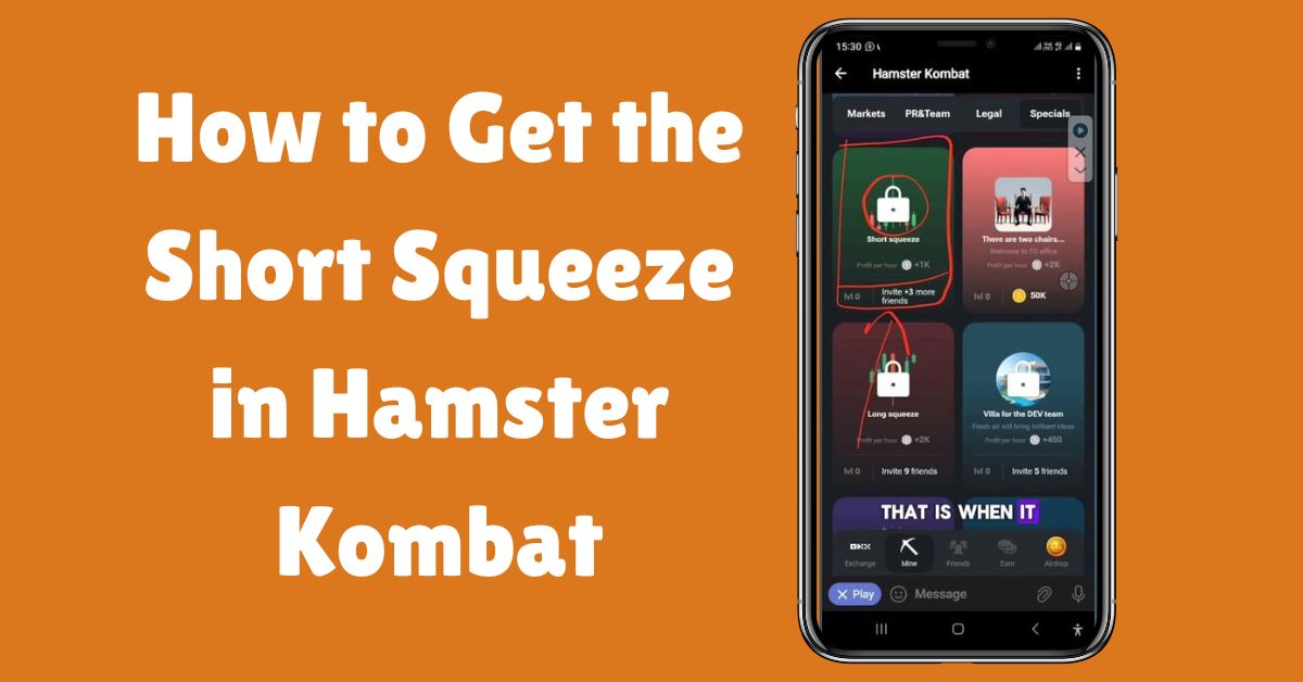 How to Get the Short Squeeze in Hamster Kombat